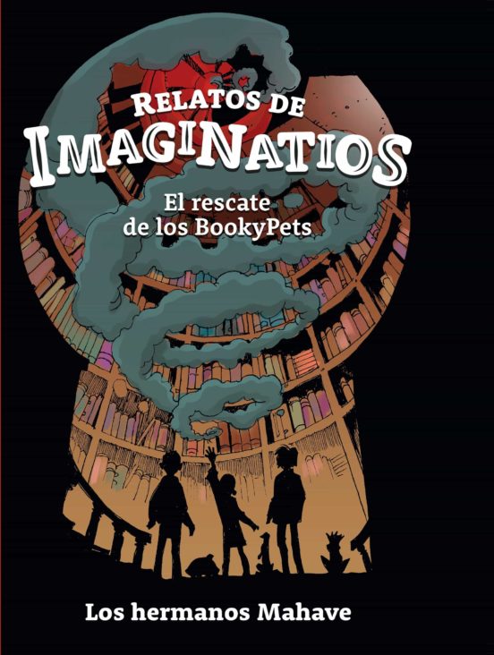 Relatos de Imaginatios: El rescate de los Bookypets
