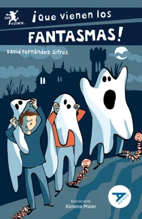 94 ¡Que vienen los fantasmas! (Cooperación/amistad/tolerancia/responsabilidad/sinceridad/respeto)   2º edición Cambio ISBN + articulo. Nuevo diseño Ala Delta Cambio cubierta 2023