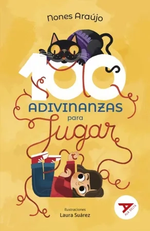Cien adivinanzas para jugar +6a