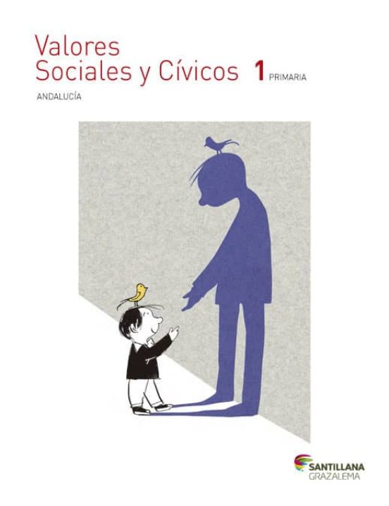 Valores sociales y civicos 1º primaria (andalucia) ed. 2015