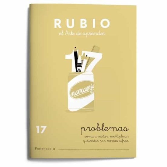 Problemas Rubio 17 Sumar, restar, multiplicar y dividir por una cifra +10a