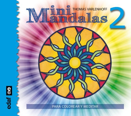 Minimandalas 2: para colorear y meditar