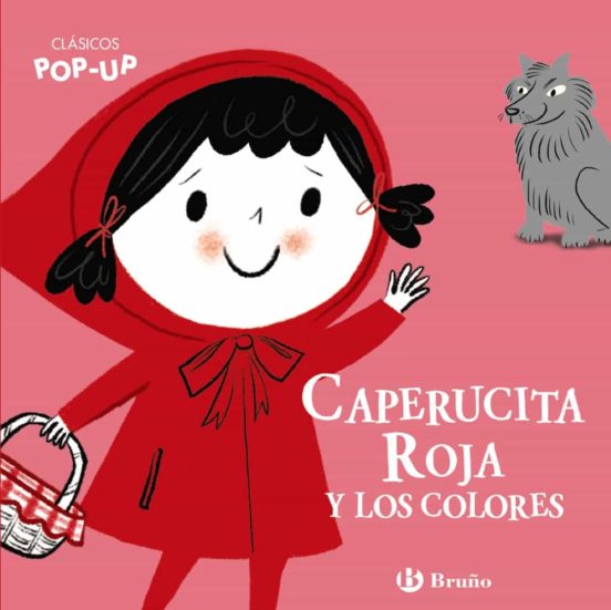 Clásicos pop-up. caperucita roja y los colores