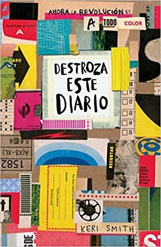 DESTROZA ESTE DIARIO A TODO COLOR