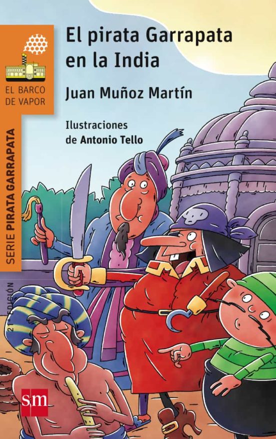 El Pirata Garrapata en la India (El Barco de Vapor Naranja) 