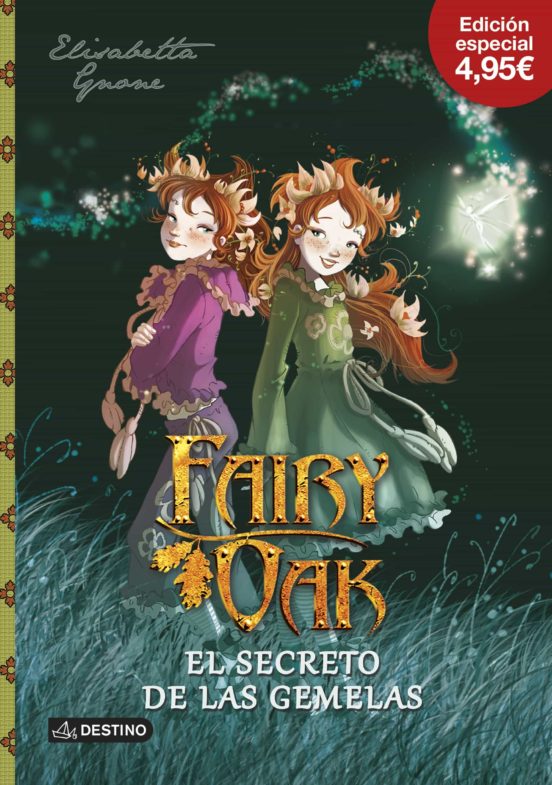 Ed.especial fairy oak 1: el secreto de las gemelas
