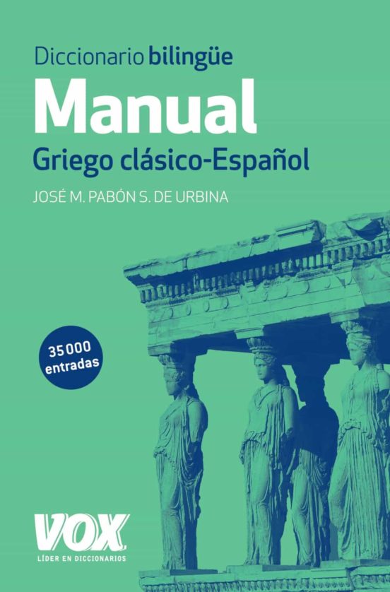 Diccionario bilingüe manual griego clasico - español