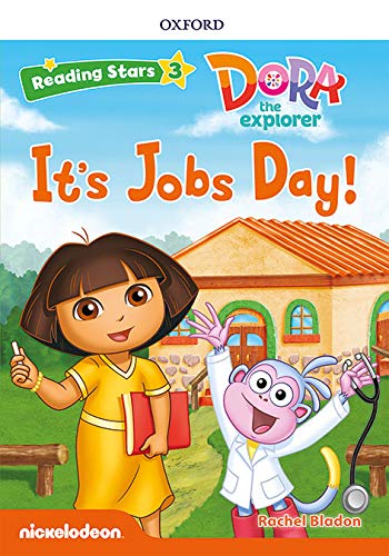 Dora the explorer: Dora It's Jobs Day + audio Dora la Exploradora (Reading Stars)