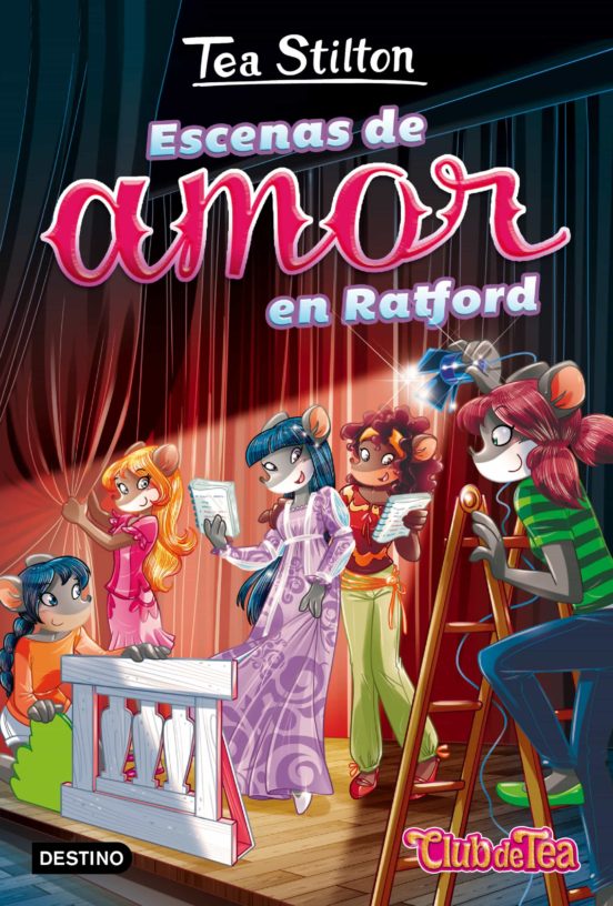 Escenas de amor en Ratford: Vida en Ratford 1 (Tea Stilton)