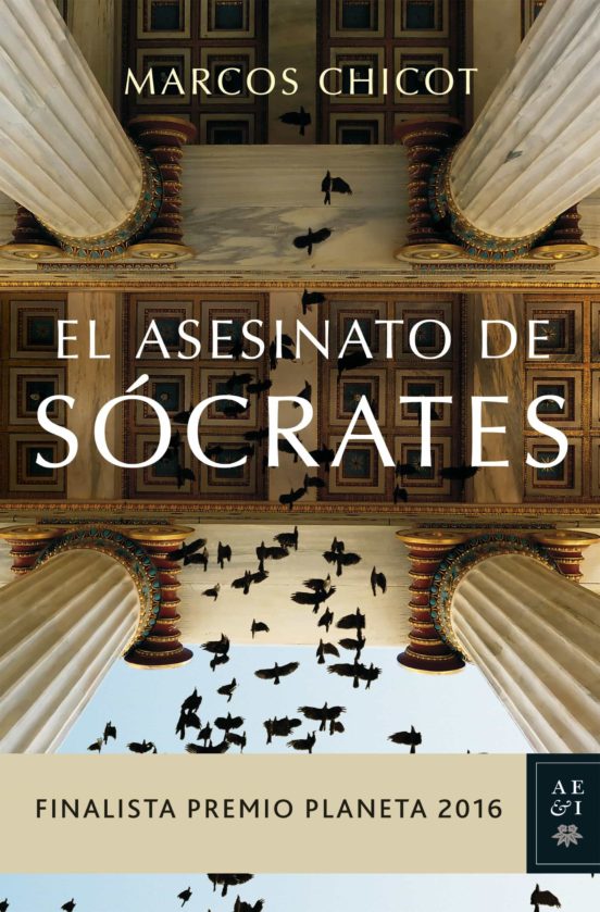 [9788408163183] El asesinato de socrates (finalista premio planeta 2016)