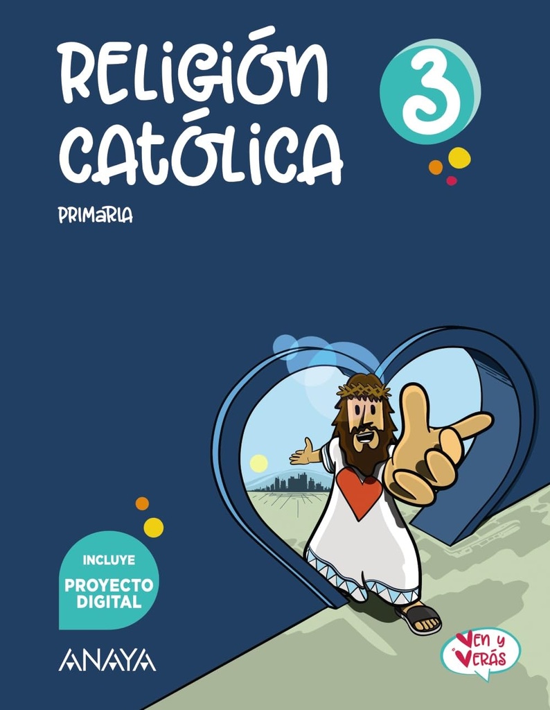 [9788414313022] Religión Católica 3 (Ven y Verás)