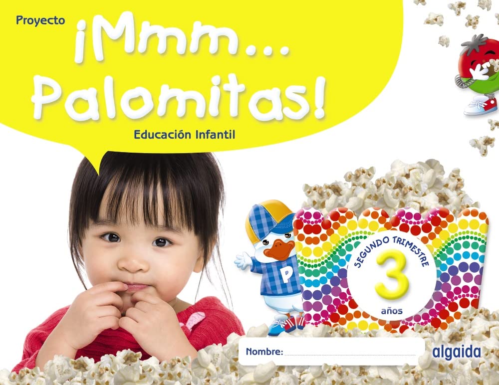 [9788491895312] ¡Mmm... Palomitas! Educación Infantil 3 años. Segundo trimestre