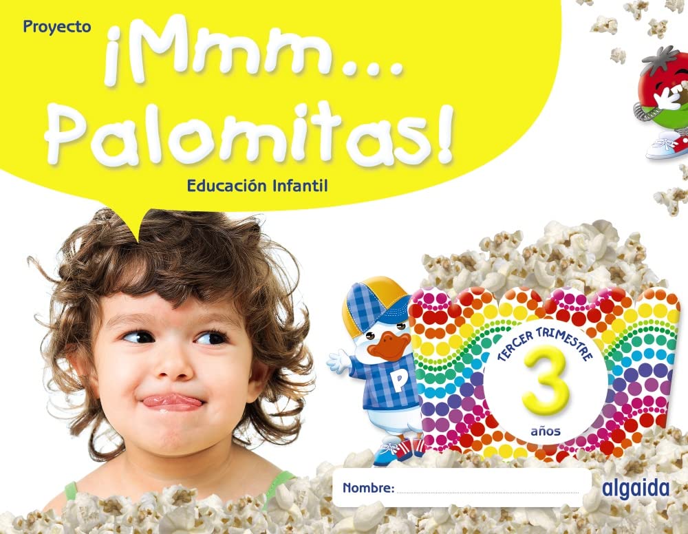 [9788491895329] ¡Mmm... Palomitas! Educación Infantil 3 años. Tercer trimestre