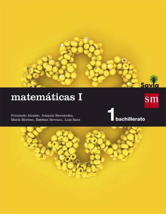 [9788467576566] Matemáticas i 1º bachillerato (aplicadas a las ccnn) savia ed 2015