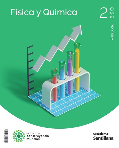 [9788411384896] FÍSICA Y QUÍMICA CONSTRUYENDO MUNDOS 2 ESO
