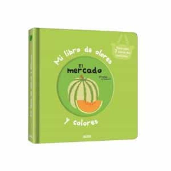 [9782733858226] Mi libro de olores y colores: el mercado