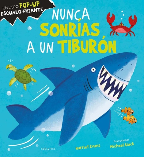 [978-84-140-4560-2] Nunca sonrías a un tiburón