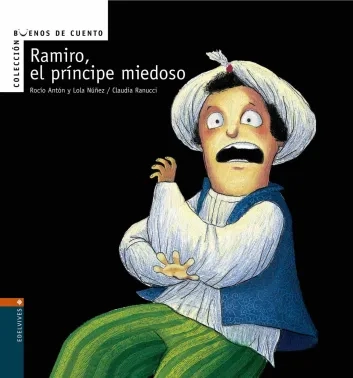 [9788426359599] Ramiro, el príncipe miedoso 
