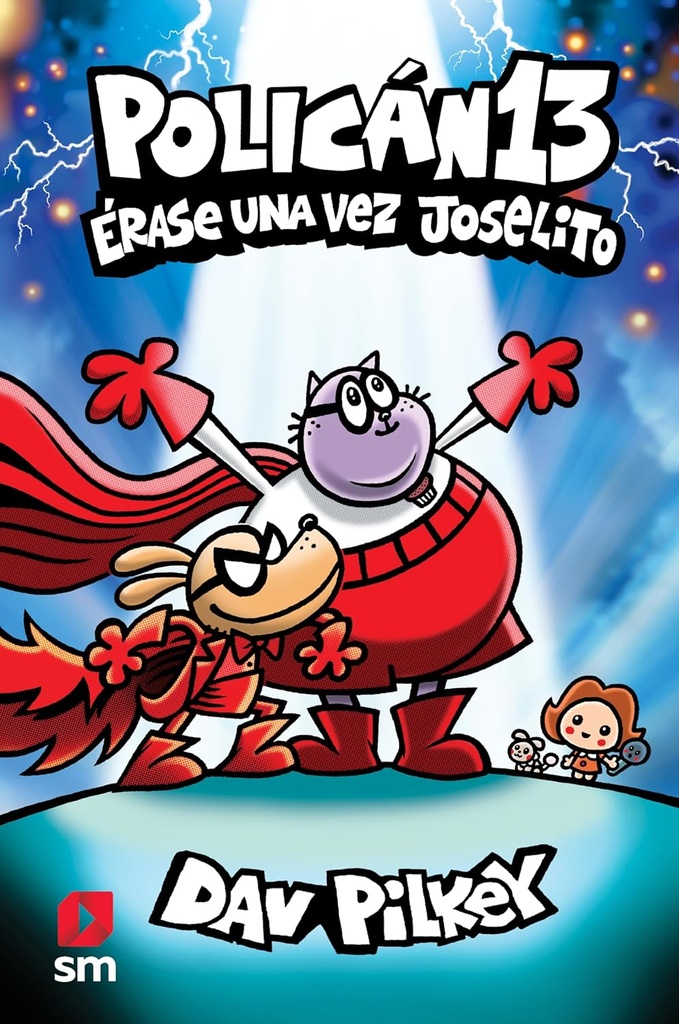 [9788410552067] Policán 13: Érase una vez Joselito +6a