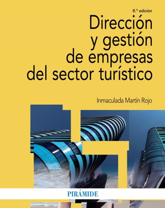 [9788436843262] Direccion y gestion de empresas del sector turistico (6ª ed.)