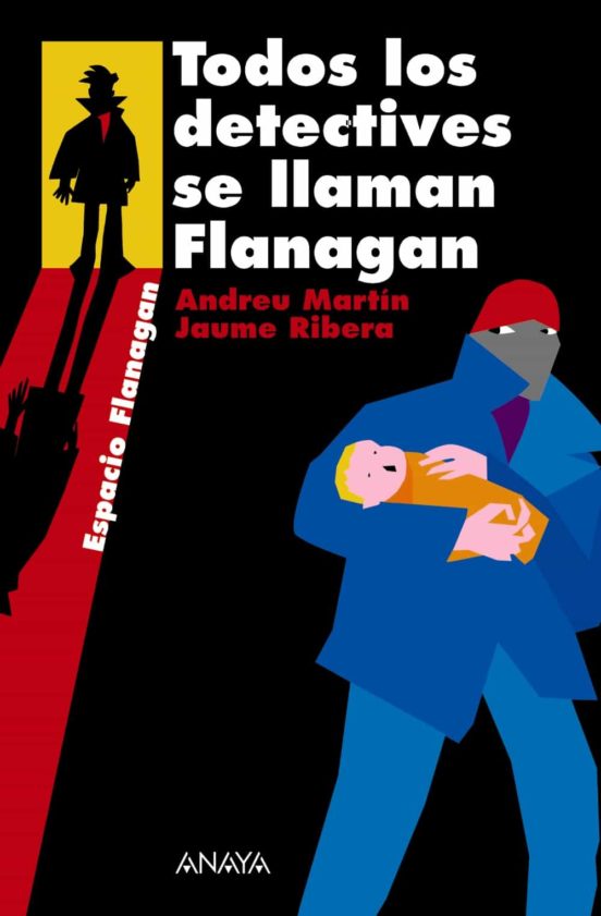 [9788466751889] Todos los detectives se llaman flanagan